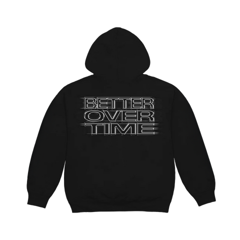BETTER OVER TIME HOODIE