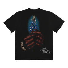Load image into Gallery viewer, I HOPE YOU'RE HAPPY TEE 1
